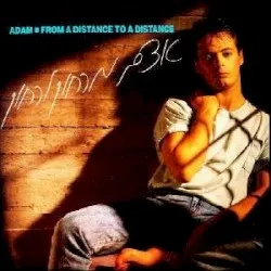From a Distance to a Distance album by Adam