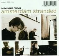 Amsterdam Stranded album by Midnight Choir