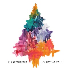 Christmas Vol. 1 album by Planetshakers