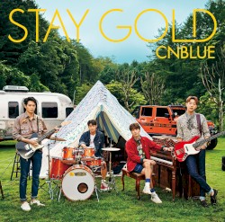 Stay Gold album by CNBLUE