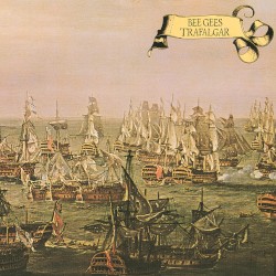 Trafalgar album by Bee Gees