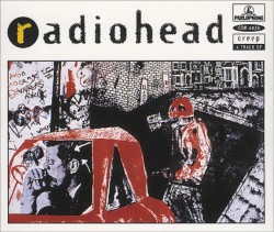Creep album by Radiohead