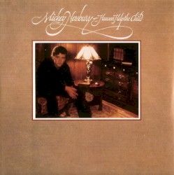 Heaven Help the Child album by Mickey Newbury