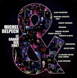 Live au Grand Rex album by Michel Delpech