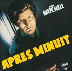 Après minuit album by Eddy Mitchell