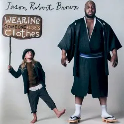 Wearing Someone Else's Clothes