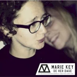 De her dage album by Marie Key