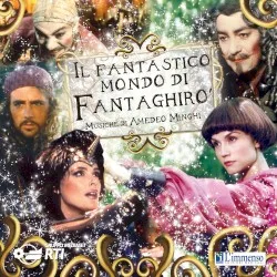 Il fantastico mondo di Fantaghirò album by Amedeo Minghi