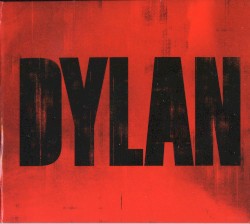 Dylan album by Bob Dylan