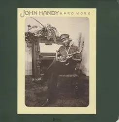 Hard Work album by John Handy