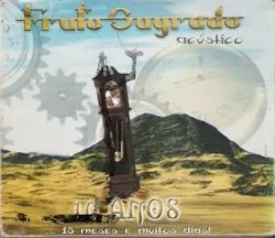 Acústico 10 Anos album by Fruto Sagrado