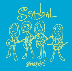 Over Drive album by Scandal