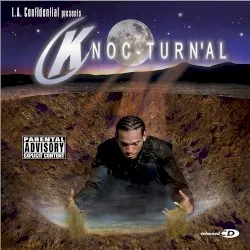 L.A. Confidential presents: Knoc-turn'al album by Knoc-turn'al