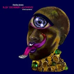 Raw Demoon Alchemy (A Lone Operation) album by Darius Jones