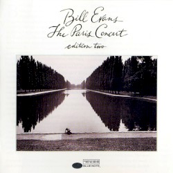 The Paris Concert: Edition Two album by Bill Evans