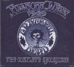 Fillmore West 1969: The Complete Recordings album by Grateful Dead
