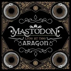 Live at the Aragon