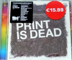 Print Is Dead Vol 1 album by Yourcodenameis:milo