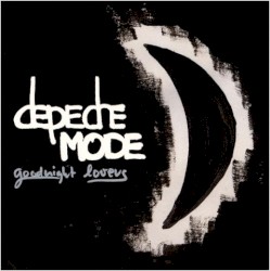 Goodnight Lovers album by Depeche Mode