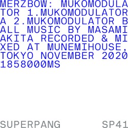 Mukomodulator album by Merzbow