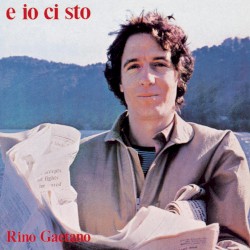 E io ci sto album by Rino Gaetano