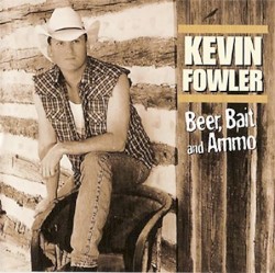 Beer, Bait & Ammo album by Kevin Fowler
