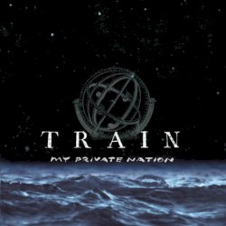 My Private Nation album by Train