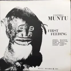 First Feeding album by Jemeel Moondoc