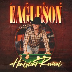 Honkytonk Revival album by Jade Eagleson