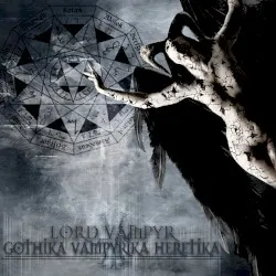 Gothika Vampyrika Heretika