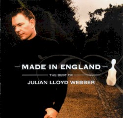 Made in England album by Julian Lloyd Webber