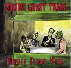 Monster Formal Wear album by Zombie Ghost Train