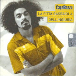 La fitta sassaiola dell'ingiuria album by Caparezza