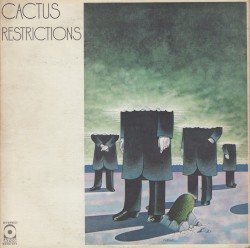 Restrictions album by Cactus