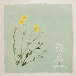 From Gardens Where We Feel Secure album by Virginia Astley