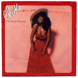 I'm Every Woman album by Chaka Khan