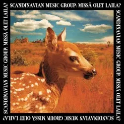 Missä olet Laila? album by Scandinavian Music Group