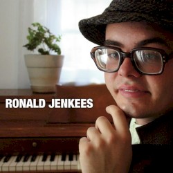 Ronald Jenkees album by Ronald Jenkees