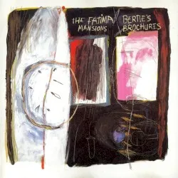 Bertie's Brochures album by The Fatima Mansions