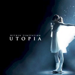 Utopia album by Within Temptation