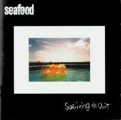 Surviving the Quiet album by Seafood