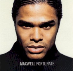 Fortunate album by Maxwell