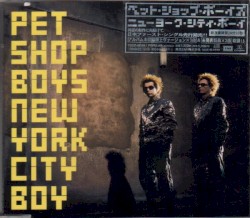 New York City Boy album by Pet Shop Boys