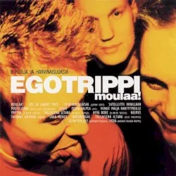 Moulaa! album by Egotrippi