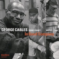 In Good Company album by George Cables