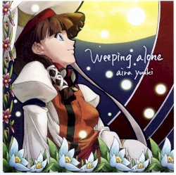 Weeping Alone album by Aira Yuhki