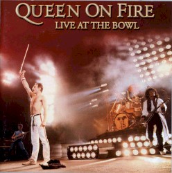 Queen on Fire – Live at the Bowl album by Queen
