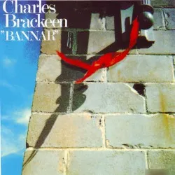 Bannar album by Charles Brackeen