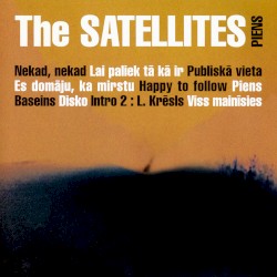 Piens album by Satellites LV