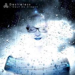L'Œuf du Dragon album by Desireless